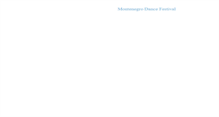 Desktop Screenshot of montenegrodancefestival.com